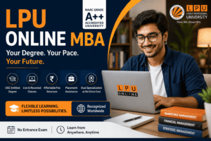 LPU Online MBA 2026, Fees, Specializations, Placements, and Real Reviews