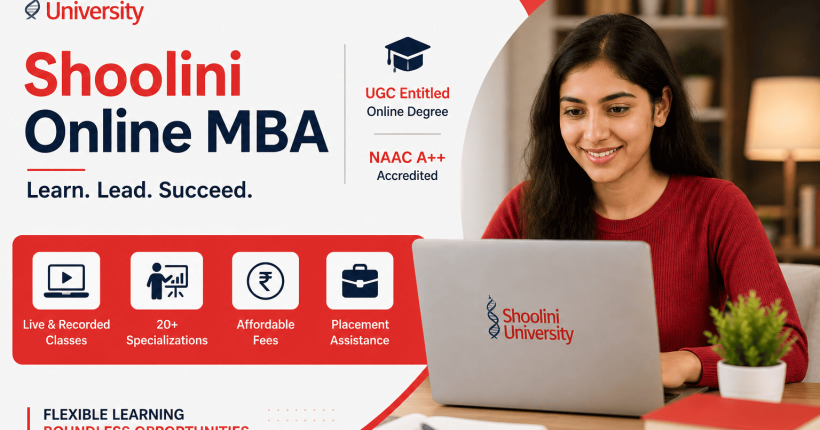 shoolini online mba, fees, admission, and reviews